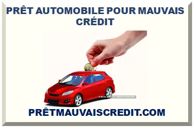 QUÉBEC PRÊT AUTO POUR MAUVAIS CRÉDIT 2025