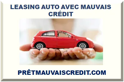 QUÉBEC LEASING AUTO AVEC MAUVAIS CRÉDIT 2025